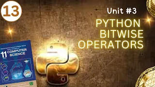Lecture Unit Python bitwise Operators Bitwise Left Shift Right Shift NBF FBISE