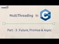 C Multithreading Part - 3 Future Promise And Async