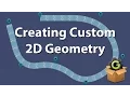 The Ribbon Project - Creating Custom 2D Geometry