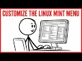 How To Customize The Linux Mint Menu