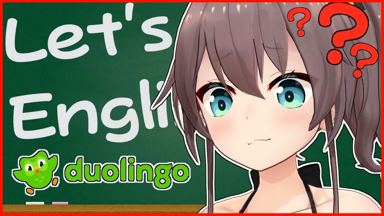 【Duolingo】Let’s study English! I'm God! / 通知表の英語の欄はいつも2です。【ホロライブ/夏色まつり】