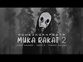 Download Lagu KarelKakondo - Mukarakat Dua ft. RandyBndh x Prianto Balansa