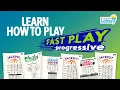 Fast Play Progressive