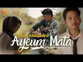 Download Lagu Ulem Khaswara - Ayeum Mata (Official Music Video)