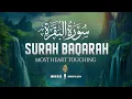 Download Lagu Surah Al-Baqarah Full Majestic Recitation | World's Most Relaxing Voice | سورة البقرة | WQ Download Lagu Surah Al-Baqarah Full Majestic Recitation | World's Most Relaxing Voice | سورة البقرة | WQ
