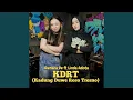 Lagu KDRT (Kadung Duwe Roso Tresno) (feat. Linda Adista)
