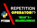 Python 3 Tutorial String Repetition Operator