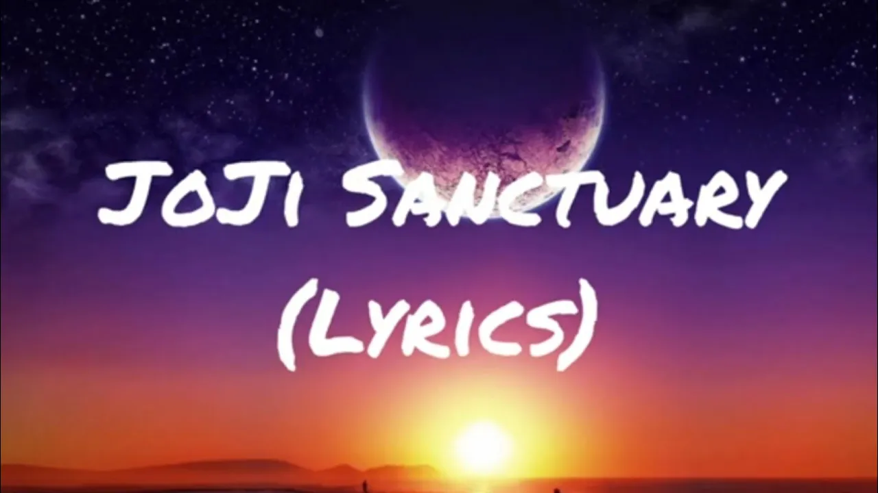 JoJi: Sanctuary (Lyrics)