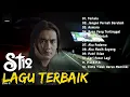 Terlalu , Jangan Pernah Berubah  || St12 Setia Band Full Album || Full Album Terbaik Terpopuler 2026