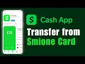 How To Transfer Money From Smione Card To Cash App 2024