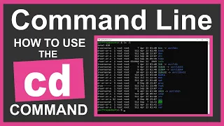 Command Line Tutorial How to Use the cd Command