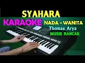 Download Lagu SYAHARA - Thomas Arya | KARAOKE NADA WANITA