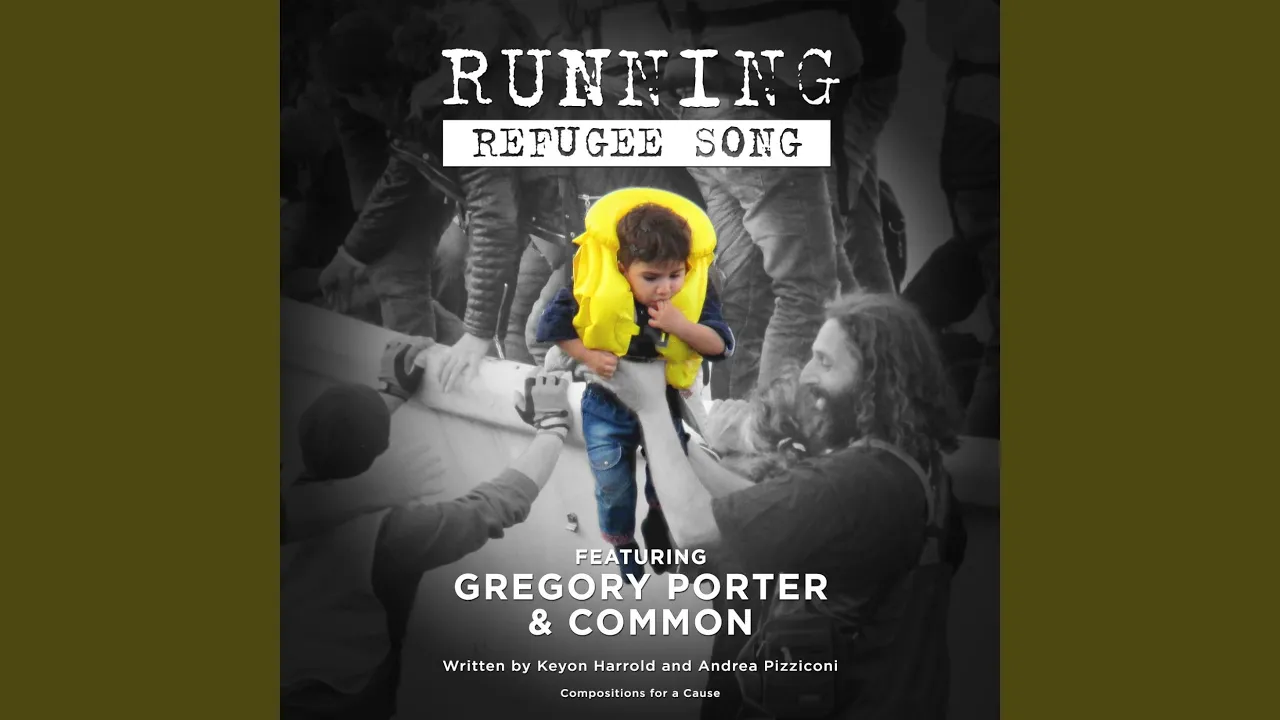 Running (Refugee Song) (feat. Common & Gregory Porter) Running (Refugee Song) (feat. Common & Gregory Porter)