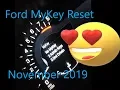 Ford MyKey Reset and Clear Without Admin Key Easiest Method November 2019