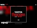Yatta - Thuggin