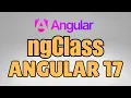 How to use ngClass in Angular 17 with conditional statement