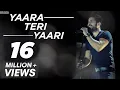 Download Lagu Yaara Teri Yaari | Cover | Tere Jaisa Yaar Kahan | Suryaveer