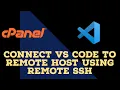 Connect VS Code to Remote Host Using Remote SSH