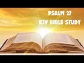 Download Lagu KJV Audio Bible - Psalms | Psalm 27