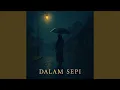 Lagu Dalam Sepi