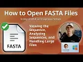 How to Open FASTA Files UGENE or SnapGene Viewer