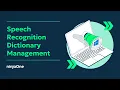 How to Edit Speech Recognition Dictionary Words in Windows 10