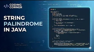 String Palindrome in Java Explanation Code Step-by-Step Tutorial