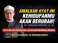 Lagu Ust. Muhammad Nuruddin - Amalkan Ayat ini Maka Hidupmu Akan Berubah | Wajib Nonton Hingga Selesai