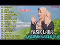 Download Lagu YASIR LANA, ROBBI, KOTA SANTRI | QASIDAH GASENTRA SHOLAWAT PENYEJUK HATI TERBARU 2024 VOL 2