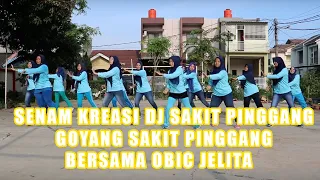 Download Senam Dj Sakit Pinggang | Goyang Sakit Pinggang | Bersama Obic Jelita MP3