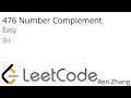 Leetcode 476 Number Complement