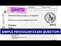 G12 Physics - Simple Pendulum Exam Question Solved Step by Step