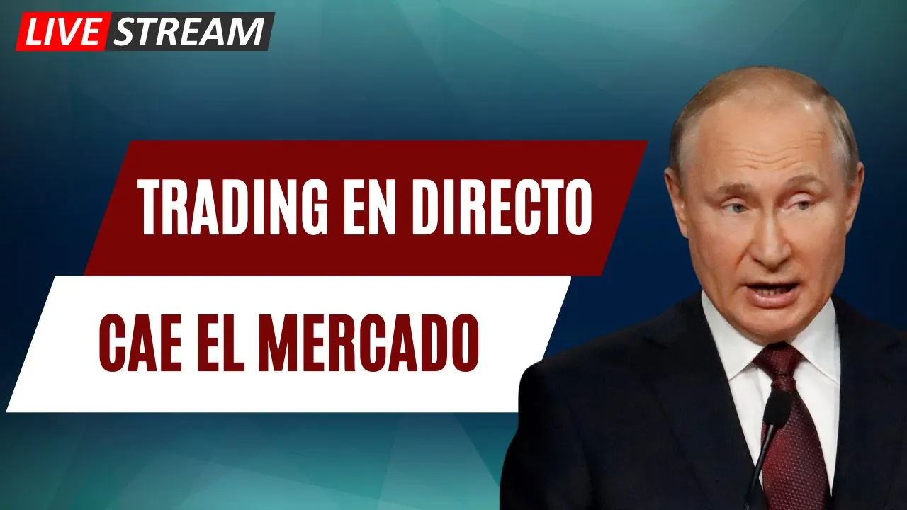 ???? PUTIN HABLA Y CAE LA BOLSA - ABRE WALL STREET