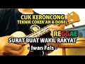 Download Lagu CUK KERONCONG - SURAT BUAT WAKIL RAKYAT (IWAN FALS) VERSI REGGAE
