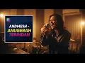 Lagu HATI-HATI JADI BAPER! 'Anugerah Terindah' Andmesh Cover Slow Rock TERBAIK 2025 (Wajib Dengar!)