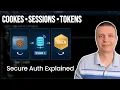Cookies Sessions Tokens Explained in 12 Minutes