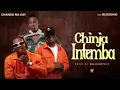 Download Lagu Chanda na Kay ft. Blood kid Yvok _ Chinja Intemba (official audio)
