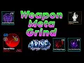 Arise Crossover: Weapon Meta Grind!!