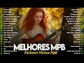 Download Lagu MPB Acústico Para Barzinho - MPB Antigas -Djavan, Melim, Cassia Eller, Marisa Monte #brasileirao