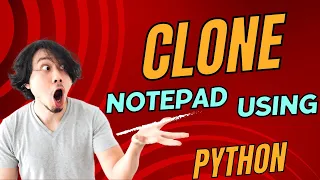 Clone Notepad Using Python Programming Language Part 1