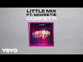 Download Lagu Little Mix - Confetti (Lyric Video) ft. Saweetie