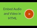 How to add audio/video to html ,how to solve audio/video not paying in html.
