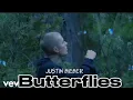 Lagu Justin Bieber - BUTTERFLIES   (Official Music Video) (SWAG II ALBUM)
