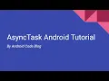 AsyncTask Android Tutorial