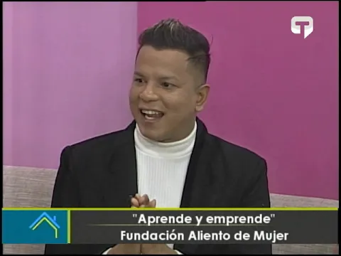 Aprende y emprende Fundación Aliento de Mujer