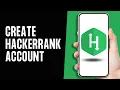 HackerRank Sign Up How to Create a Hackerrank Account 2024