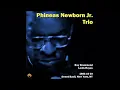 Phineas Newborn Jr. Trio  - 1981-10-19, Sweet Basil, New York, NY