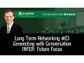 Networking 101 Long Term Networking Tutorial -