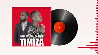 TIMIZA NDOTO ANITA PASCHAL CASSIAN FT PASCHAL CASSIAN OFFICIAL AUDIO MUSC 