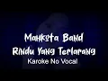 Download Lagu MAHKOTA - Rindu Yang Terlarang (Karoke No Vocal)